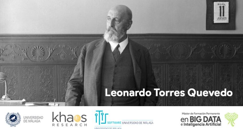 Leonardo Torres-Quevedo. El genio español pionero en la era digital